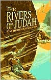 Title: The Rivers of Judah, Author: Catherine Farnes