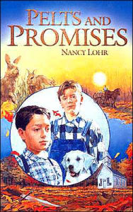 Title: Pelts and Promises, Author: Nancy Lohr