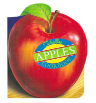 Title: Totally Apples Cookbook, Author: Helene Siegel