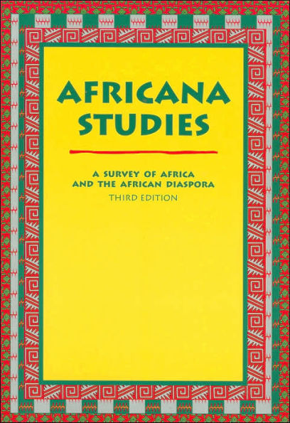 Africana Studies: A Survey of Africa and the African Diaspora / Edition 3