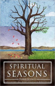 Title: Spiritual Seasons, Author: Debbie Schmid