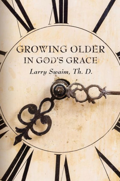 Growing Older In God's Grace