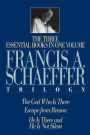 Francis A. Schaeffer Trilogy