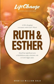 Title: Ruth & Esther, Author: The Navigators