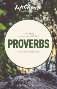 Title: Lifechange: Proverbs, SC, Author: The Navigators