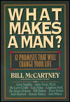 Title: What Makes a Man?: Twelve Promises That Will Change Your Life, Author: Bill McCartney