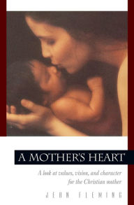 Title: Mother's Heart, SC, Author: Jean Fleming