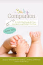 The Baby Companion: A Faith-Filled Guide for Your Journey through Baby's First Year