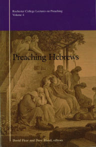 Title: Preaching Hebrews, Author: David Fleer