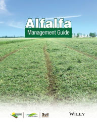 Title: Alfalfa Management Guide, Author: Dan Undersander