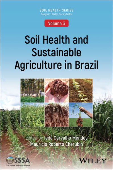 Soil Health and Sustainable Agriculture Brazil