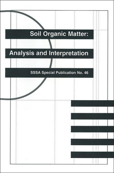 Soil Organic Matter: Analysis and Interpretation