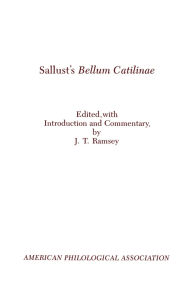 Title: Sallust's Bellum Catilinae, Author: John T. Ramsey