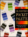 Oil Painter S Pocket Palette By North Light Books