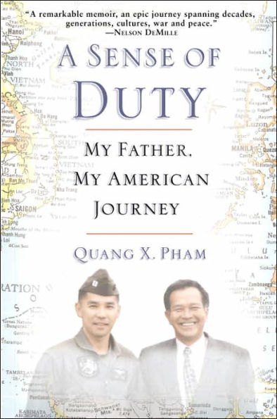 A Sense of Duty: My Father, My American Journey