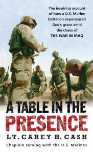 Title: A Table in the Presence, Author: Carey H. Cash