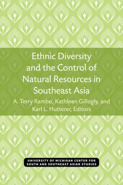 Ethnic Diversity and the Control of Natural Resources Southeast Asia