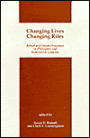 Changing Lives, Changing Rites: Ritual and Social Dynamics in Philippine and Indonesian Uplands