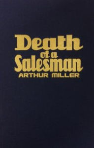 Title: Death of a Salesman, Author: Arthur Miller