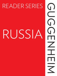 Title: The Guggenheim Reader Series: Russia, Author: The Guggenheim Museum