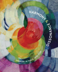 Download ebooks to ipad mini Harmony and Dissonance: Orphism in Paris, 1910-1930