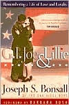 Title: G.I. Joe and Lillie: Remembering a Life of Love and Loyalty, Author: Joseph S. Bonsall