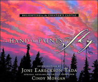 Title: The Hand That Paints the Sky: Delighting in the Creator's Canvas, Author: Steve Terrill