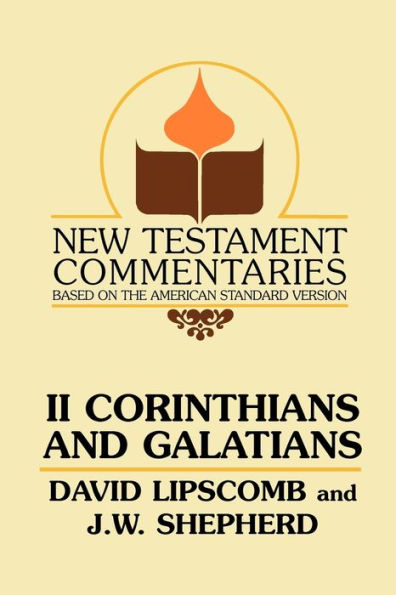 Second Corinthians and Galatians