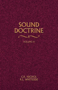 Title: Sound Doctrine Vol. 4, Author: C R Nichol