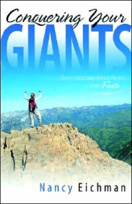 Title: Conquering Your Giants, Author: Nancy Eichman