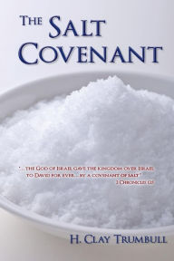 Title: The Salt Covenant, Author: H. Clay Trumbull