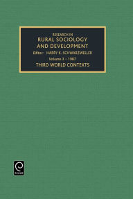 Title: Third World Contexts / Edition 1, Author: Harry K. Schwarzweller