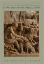 Roman Funerary Sculpture: Catalogue of the Collections, the J. Paul Getty Museum