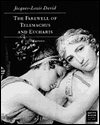 Title: Jacques-Louis David: The Farewell of Telemachus and Eucharis, Author: Dorothy Johnson