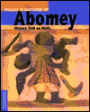 Palace Sculptures of Abomey: History Told on Walls