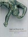 Title: Copper and Bronze in Art: Corrosion, Colorants, and Conservation, Author: David Scott