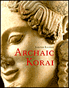 Title: Archaic Korai, Author: Katerina Karakasi