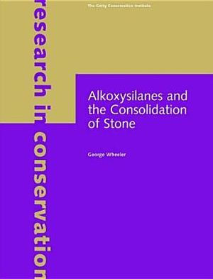 Alkoxysilanes and the Consolidation of Stone