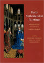 Early Netherlandish Paintings: Rediscovery, Reception, and Research