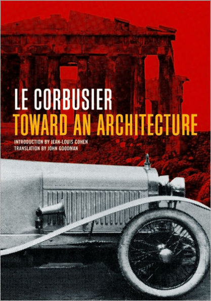 Toward an Architecture / Edition 1