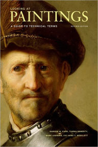 Title: Looking at Paintings: A Guide to Technical Terms, Revised Edition, Author: Tiarna Doherty