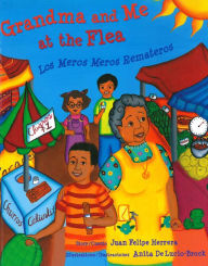 Title: Grandma and Me at the Flea / Los Meros Meros Remateros, Author: Juan Felipe Herrera