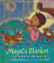 Title: Maya's Blanket: La manta de Maya, Author: Monica Brown