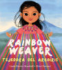 Rainbow Weaver / Tejedora del arcoíris
