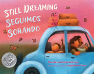 Title: Still Dreaming / Seguimos soñando, Author: Claudia Guadalupe Martínez