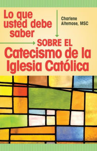 Title: Lo que debemos saber sobre los Santos, Author: Charlene Altemose F.E.C.