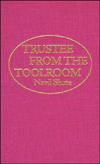 Title: Trustee from the Toolroom, Author: Nevil Shute