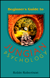 Title: Beginner's Guide to Jungian Psychology, Author: Robin Robertson