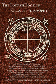 Title: The Fourth Book of Occult Philosophy, Author: Heinrich Corneli Agrippa Von Nettesheim