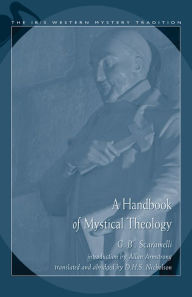 Title: Handbook Of Mystical Theology, Author: G. B. Scaramelli